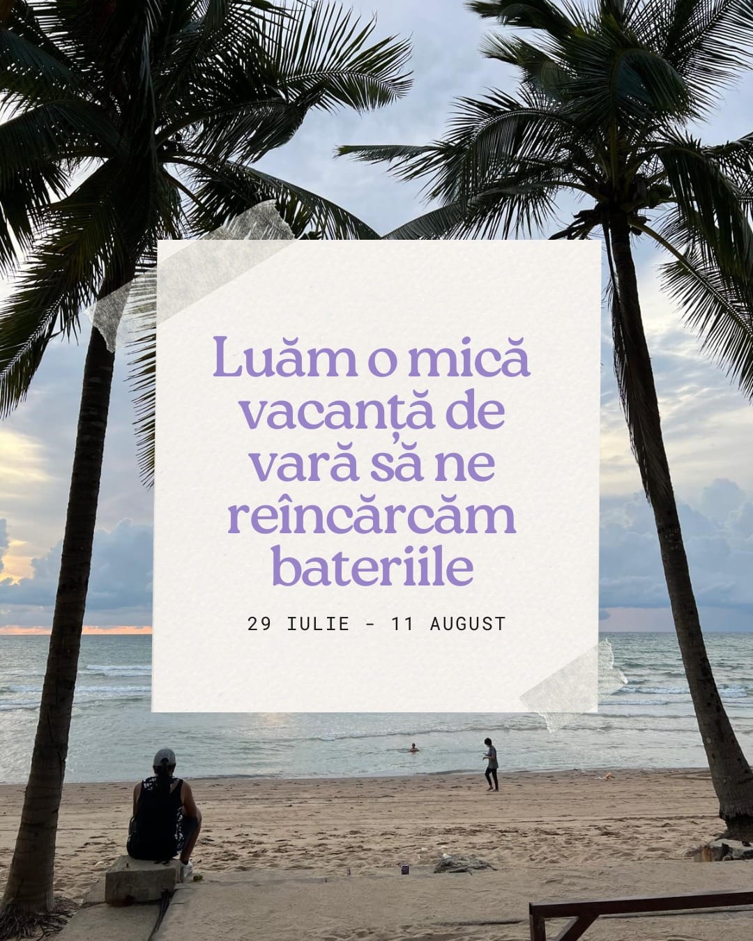 Vacanța de vară viitoare